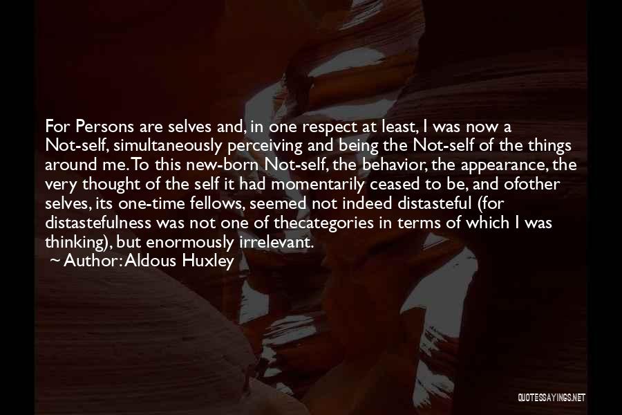Time Being Irrelevant Quotes By Aldous Huxley