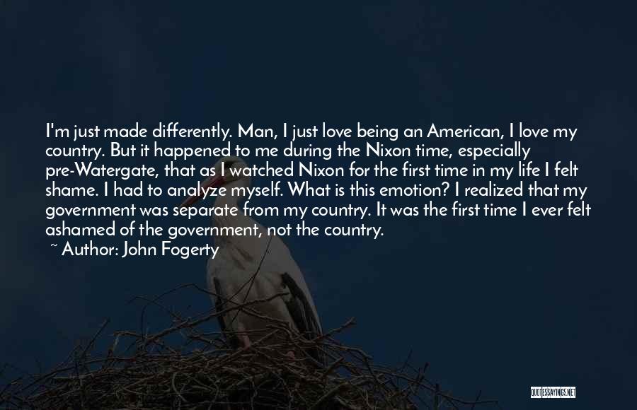 Time Being Man Made Quotes By John Fogerty