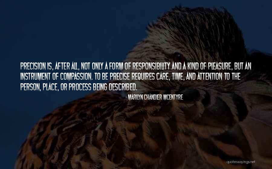 Time Being Person Quotes By Marilyn Chandler McEntyre Time Being Person Quotes By Marilyn Chandler McEntyre