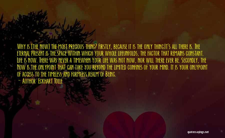 Time Being Precious Quotes By Eckhart Tolle