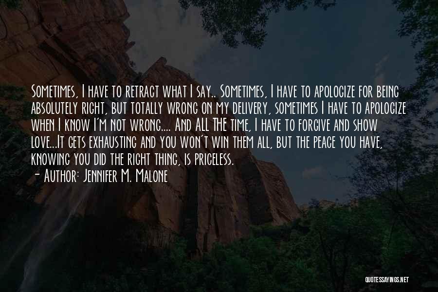 Time Being Priceless Quotes By Jennifer M. Malone
