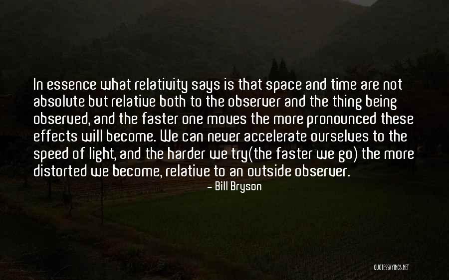 Time Being Relative Quotes By Bill Bryson Time Being Relative Quotes By Bill Bryson