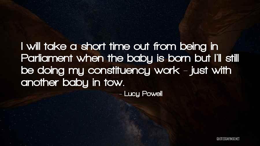 Time Being Short Quotes By Lucy Powell