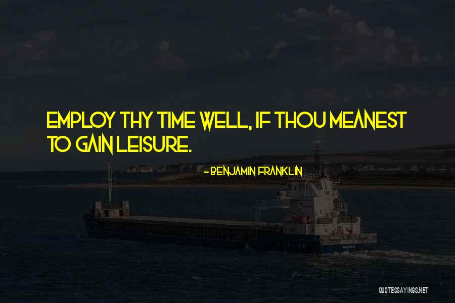 Time Benjamin Franklin Quotes By Benjamin Franklin Time Benjamin Franklin Quotes By Benjamin Franklin