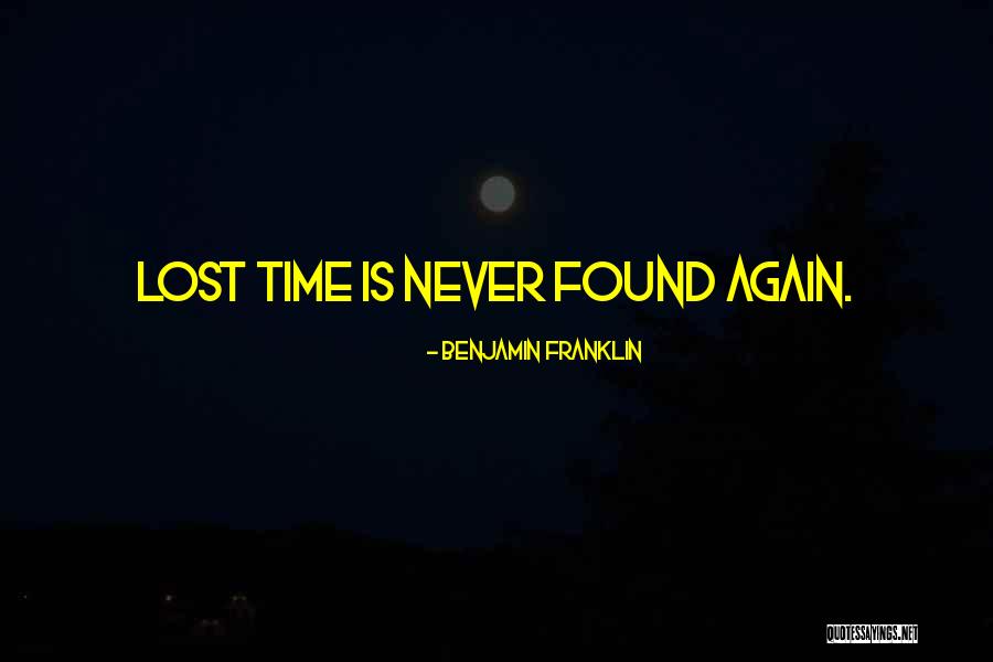 Time Benjamin Franklin Quotes By Benjamin Franklin Time Benjamin Franklin Quotes By Benjamin Franklin