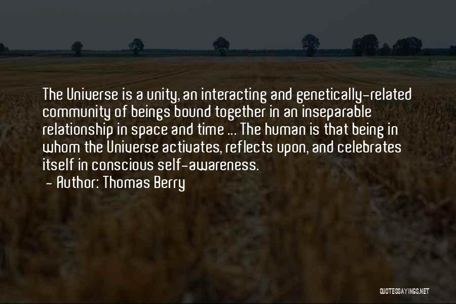 Time Bound Quotes By Thomas Berry