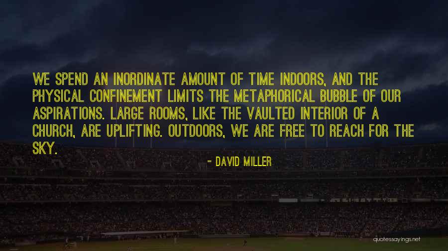 Time Bubble Quotes By David Miller Time Bubble Quotes By David Miller