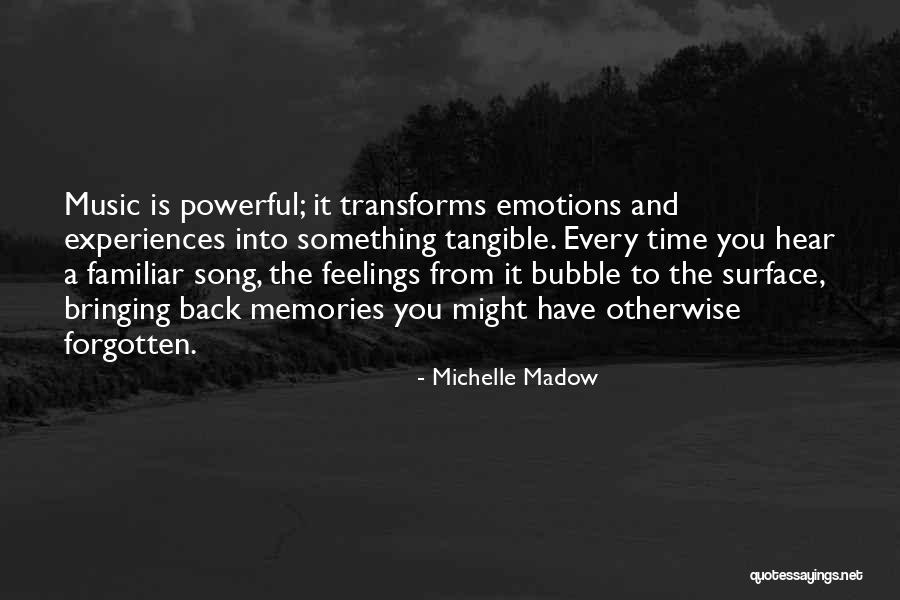 Time Bubble Quotes By Michelle Madow Time Bubble Quotes By Michelle Madow