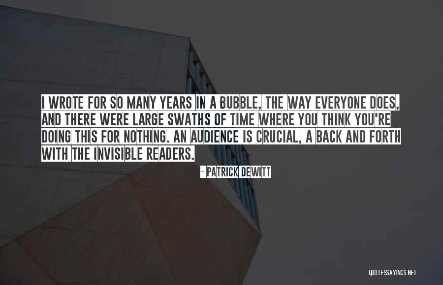 Time Bubble Quotes By Patrick DeWitt Time Bubble Quotes By Patrick DeWitt
