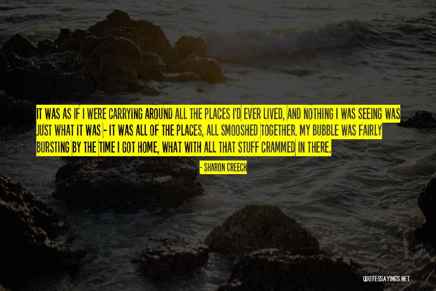Time Bubble Quotes By Sharon Creech Time Bubble Quotes By Sharon Creech