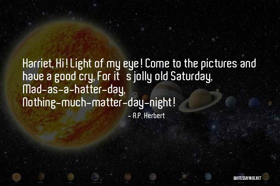Time Bubble Sanctuary Quotes By A.P. Herbert Time Bubble Sanctuary Quotes By A.P. Herbert