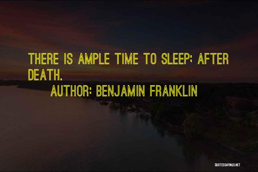 Time By Benjamin Franklin Quotes By Benjamin Franklin