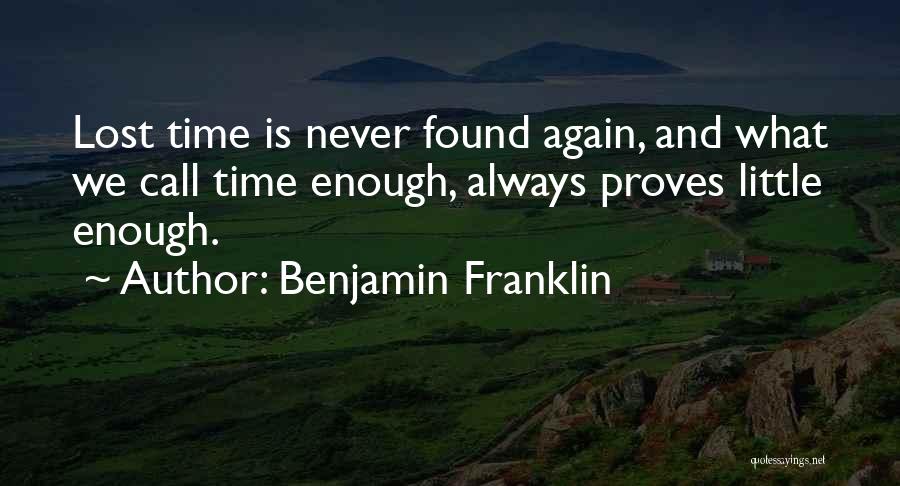 Time By Benjamin Franklin Quotes By Benjamin Franklin