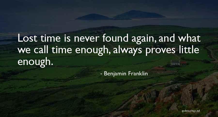 Time By Benjamin Franklin Quotes By Benjamin Franklin