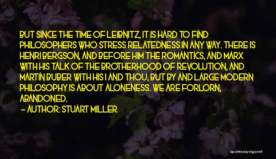 Time By Philosophers Quotes By Stuart Miller