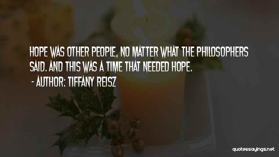 Time By Philosophers Quotes By Tiffany Reisz