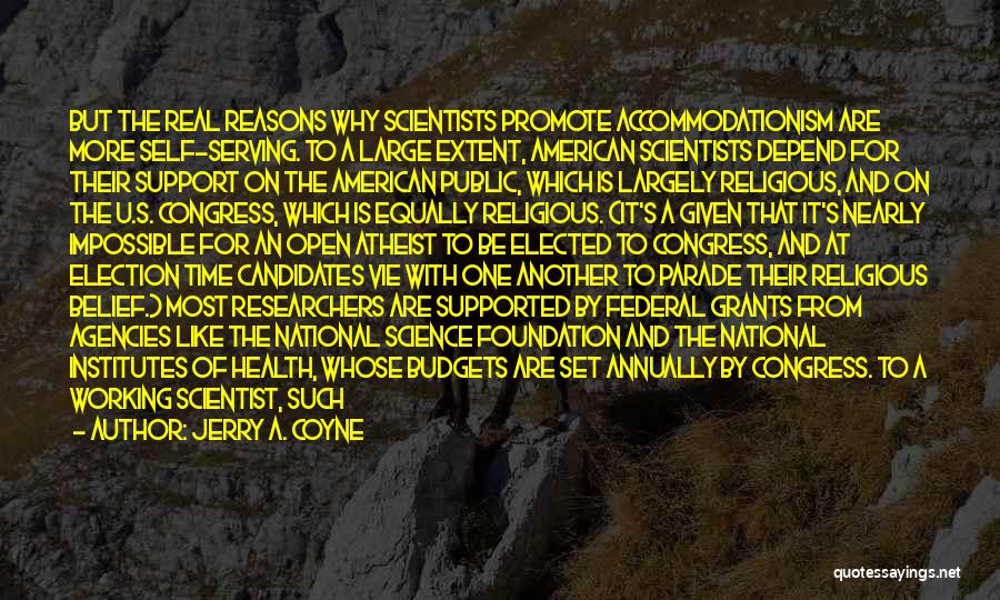 Time By Scientists Quotes By Jerry A. Coyne