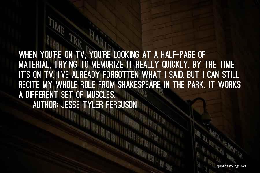 Time By Shakespeare Quotes By Jesse Tyler Ferguson