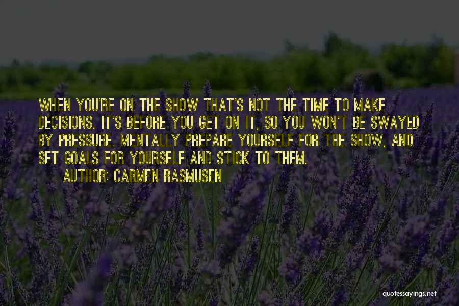 Time By Yourself Quotes By Carmen Rasmusen