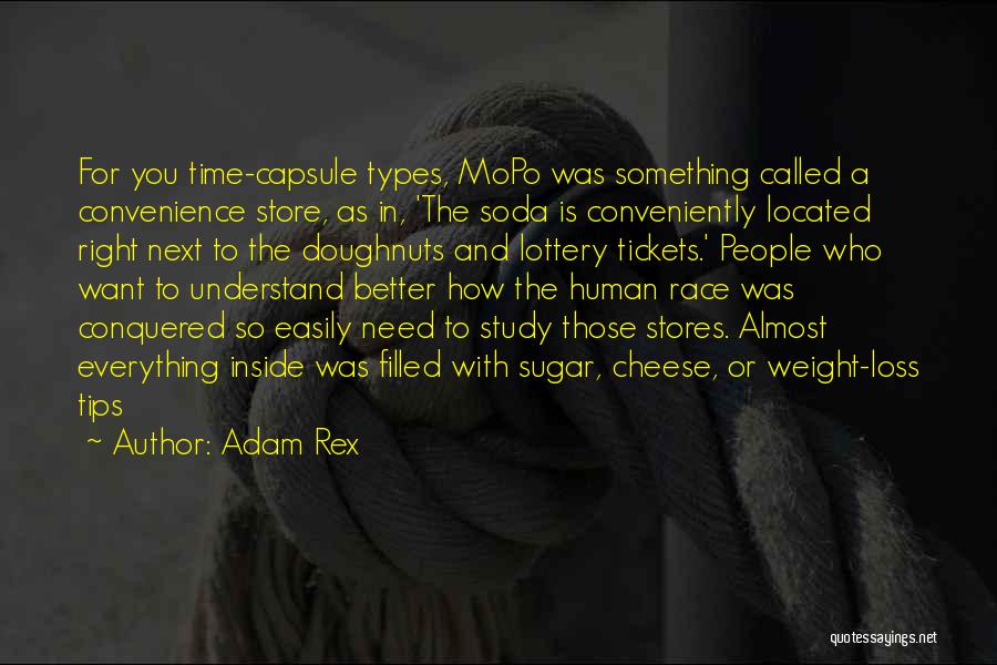 Time Capsule Quotes By Adam Rex