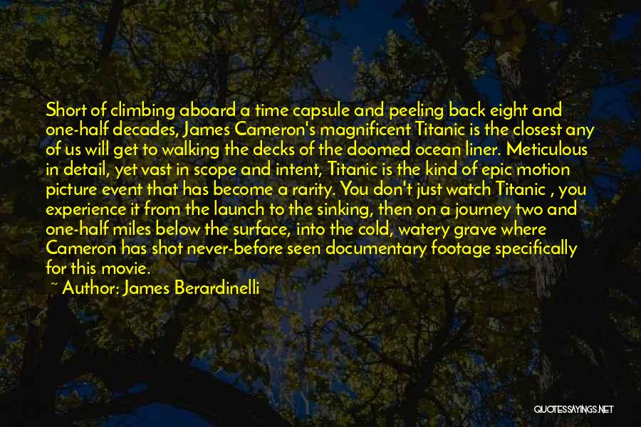 Time Capsule Quotes By James Berardinelli