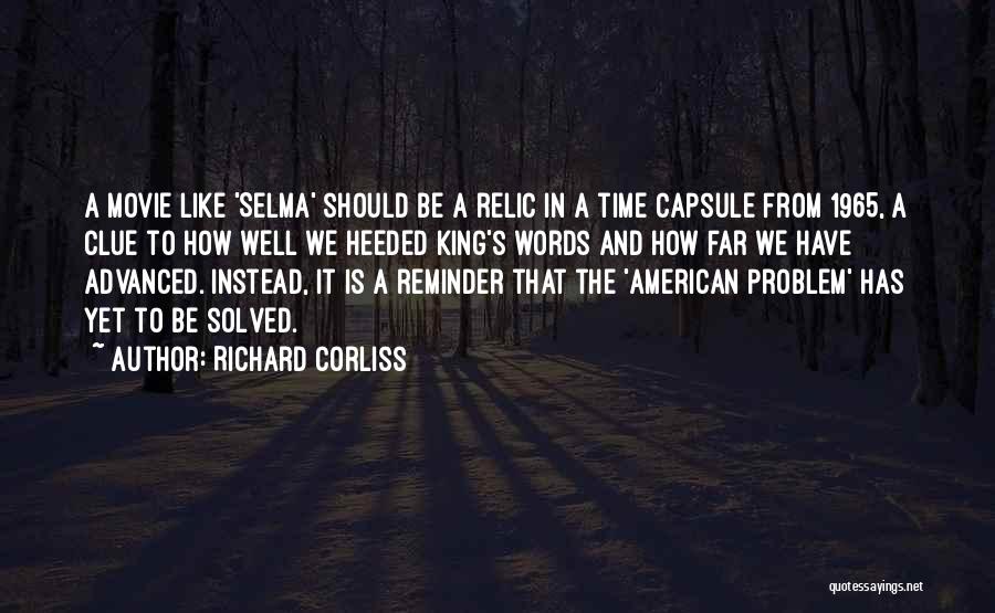 Time Capsule Quotes By Richard Corliss