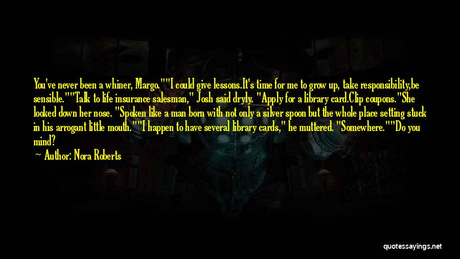 Time Card Quotes By Nora Roberts