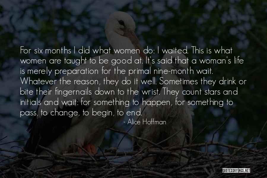 Time Change And Life Quotes By Alice Hoffman Time Change And Life Quotes By Alice Hoffman
