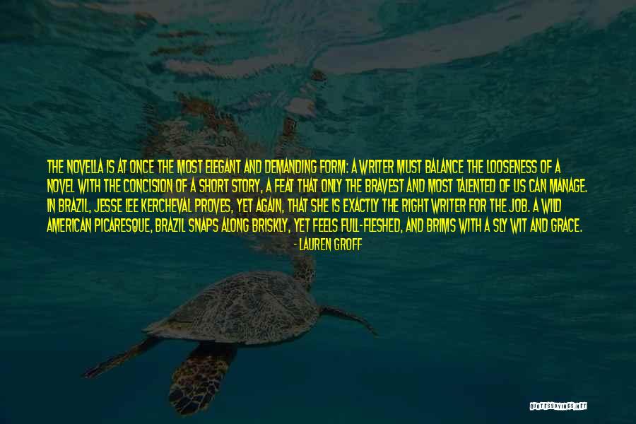 Time Changes Feelings Quotes By Lauren Groff Time Changes Feelings Quotes By Lauren Groff