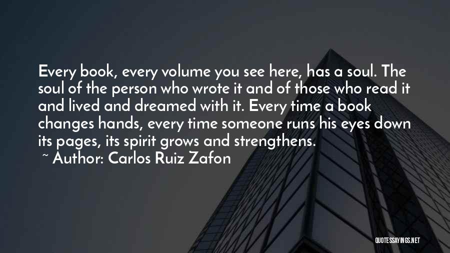 Time Changes Person Quotes By Carlos Ruiz Zafon