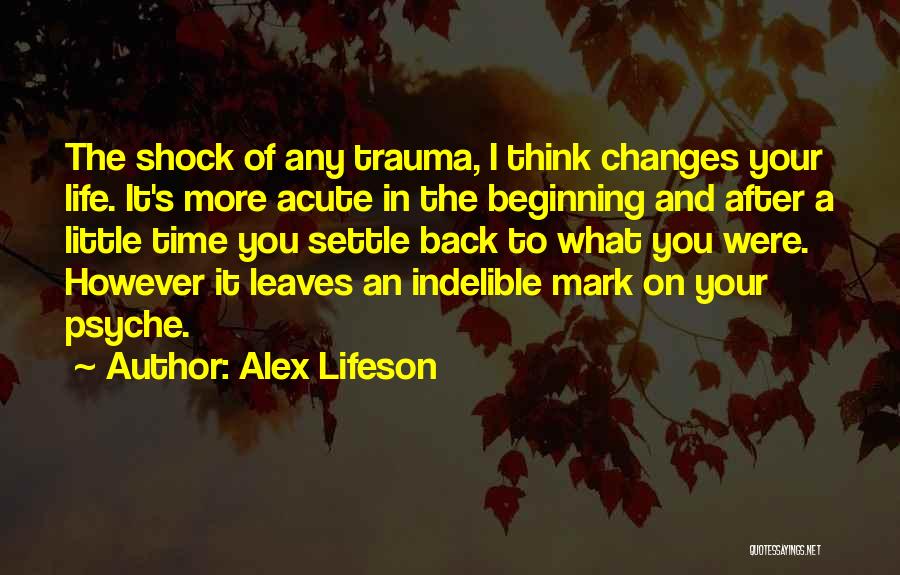 Time Changes Quotes By Alex Lifeson