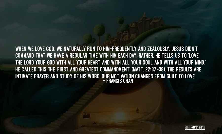 Time Changes Us Quotes By Francis Chan