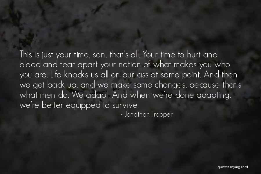 Time Changes Us Quotes By Jonathan Tropper