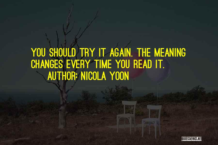 Time Changes You Quotes By Nicola Yoon