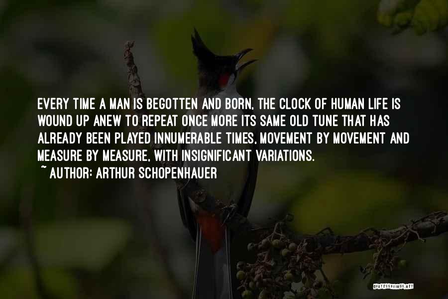 Time Clock Quotes By Arthur Schopenhauer