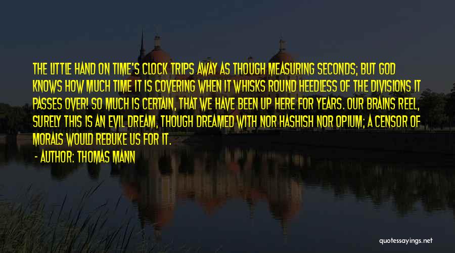 Time Clock Quotes By Thomas Mann