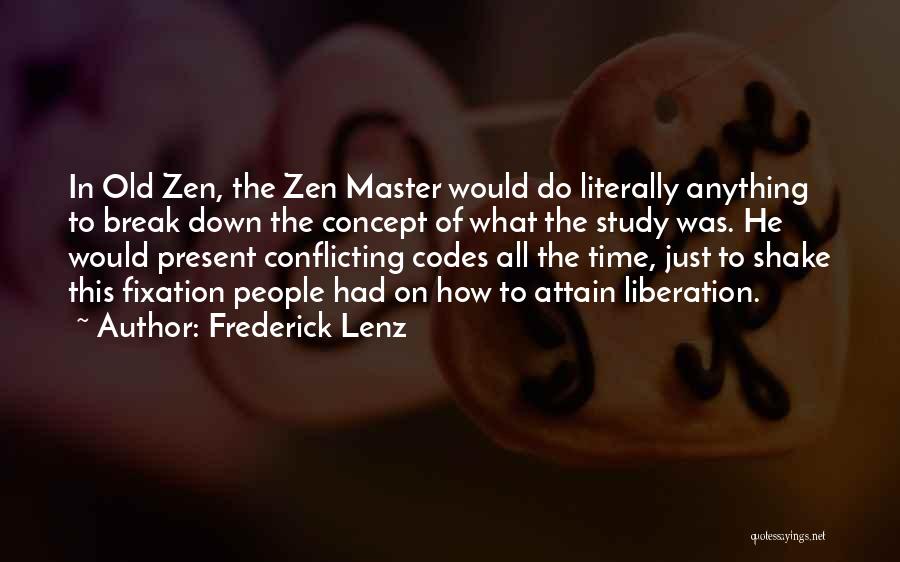 Time Concept Quotes By Frederick Lenz