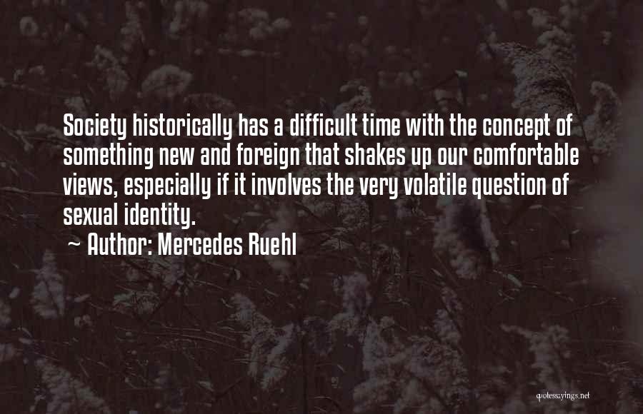 Time Concept Quotes By Mercedes Ruehl