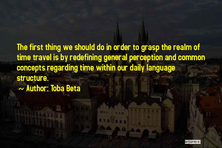 Time Concept Quotes By Toba Beta