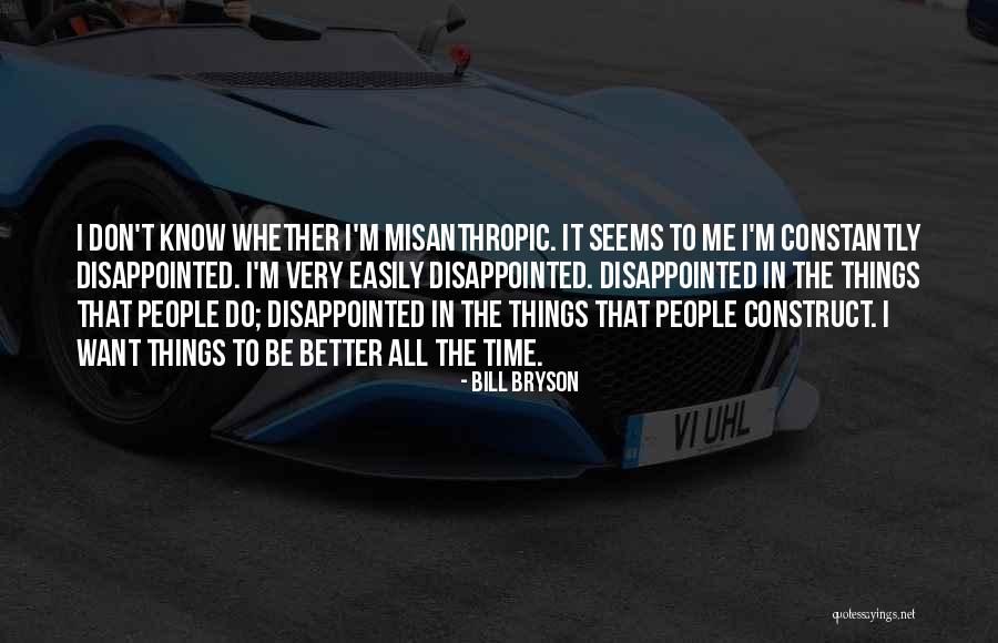 Time Construct Quotes By Bill Bryson Time Construct Quotes By Bill Bryson