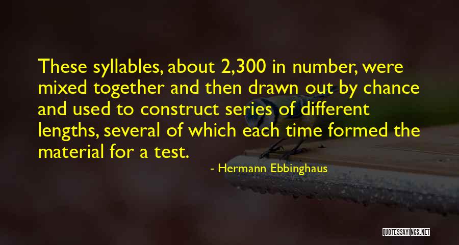 Time Construct Quotes By Hermann Ebbinghaus Time Construct Quotes By Hermann Ebbinghaus