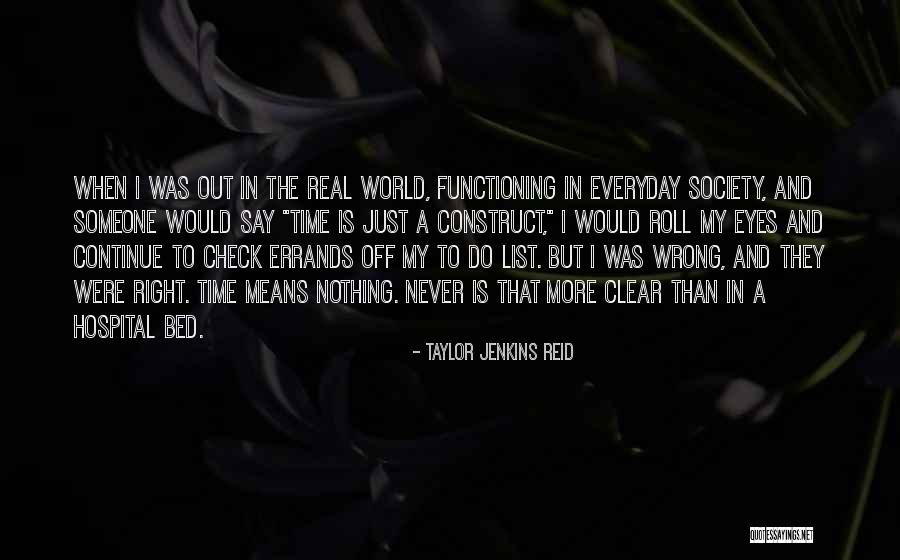 Time Construct Quotes By Taylor Jenkins Reid Time Construct Quotes By Taylor Jenkins Reid