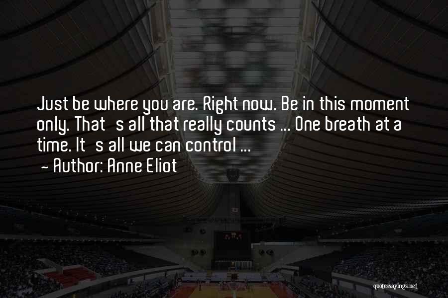 Time Counts Quotes By Anne Eliot