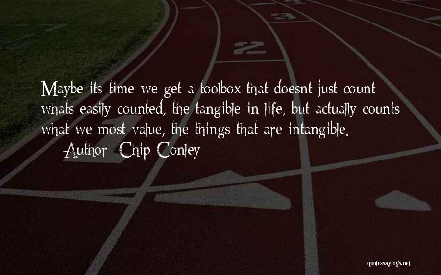 Time Counts Quotes By Chip Conley