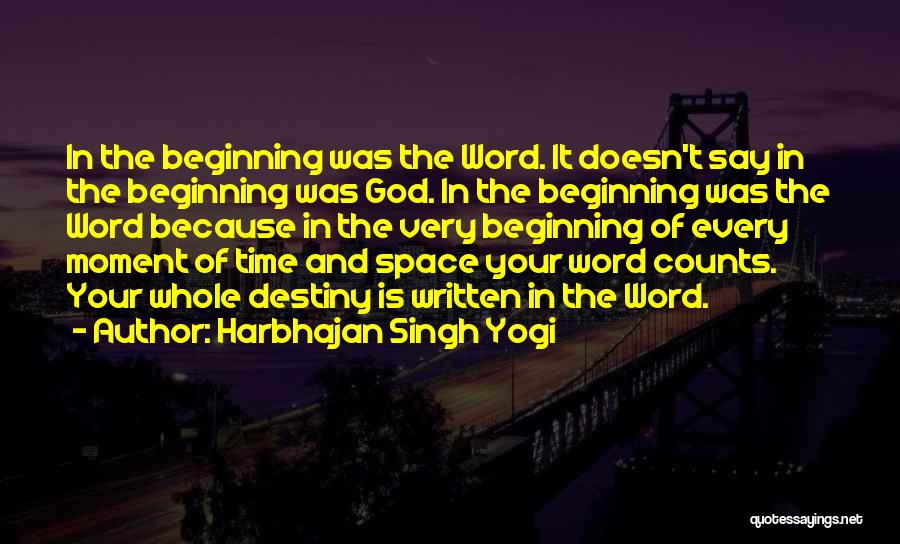 Time Counts Quotes By Harbhajan Singh Yogi