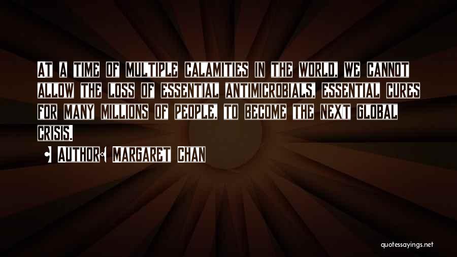 Time Cures All Quotes By Margaret Chan