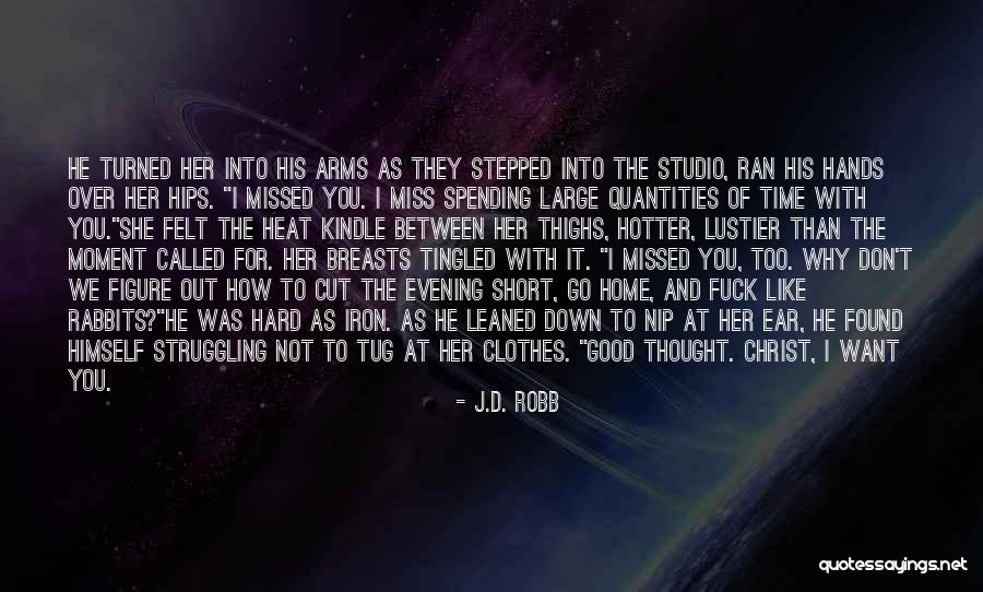 Time Cut Short Quotes By J.D. Robb