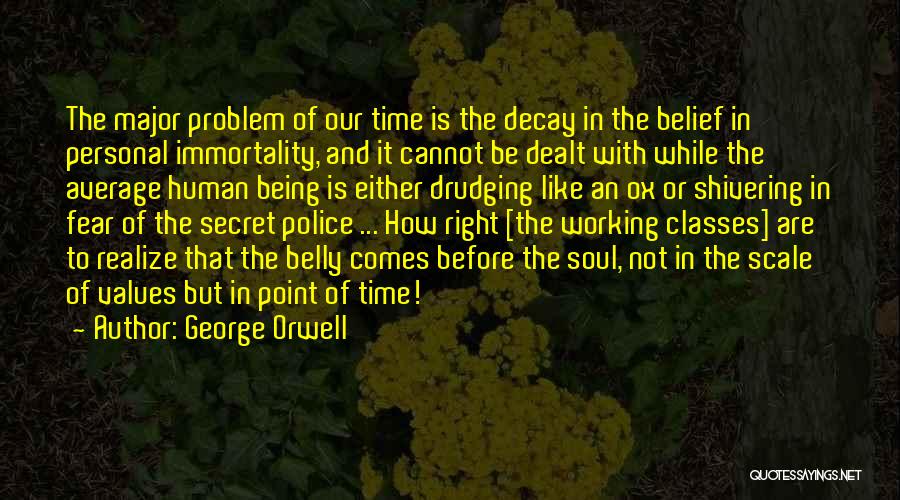 Time Decay Quotes By George Orwell