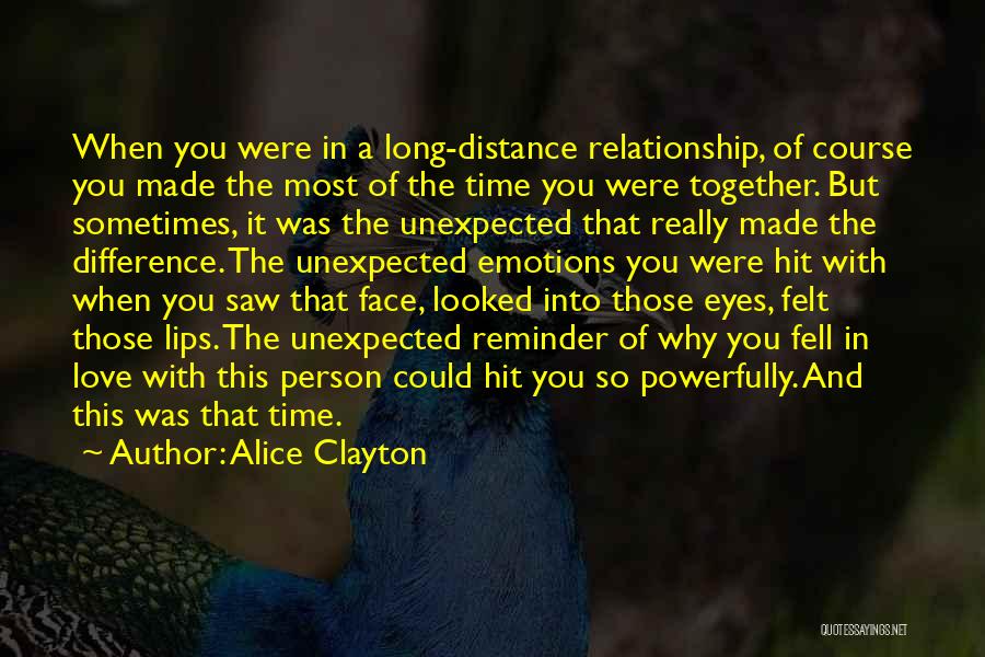 Time Difference Love Quotes By Alice Clayton