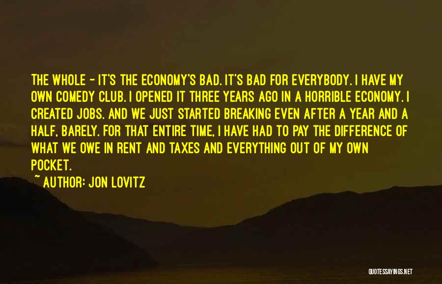 Time Difference Quotes By Jon Lovitz